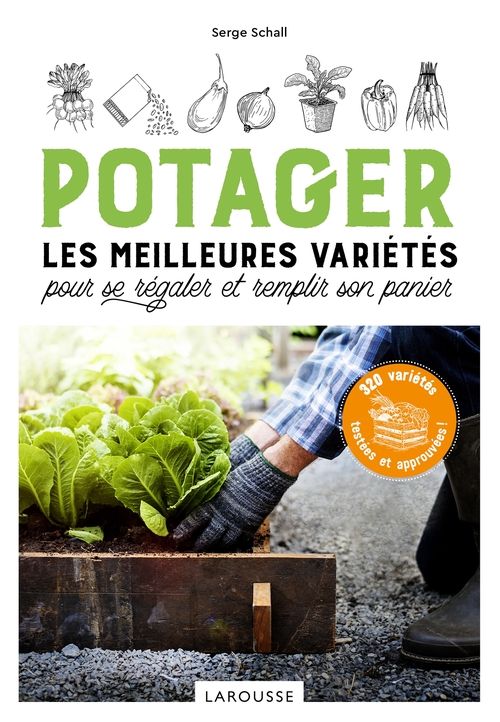 ebook cover of Potager, les meilleures variétés pour se régaler et remplir son panier, by Serge Schall