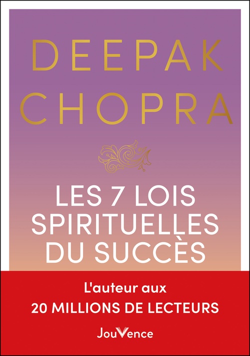 ebook cover of Les 7 lois spirituelles du succès, by Deepak Chopra
