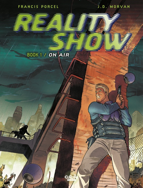ebook cover of Reality Show - Volume 1 - On Air, by Jean-David Morvan