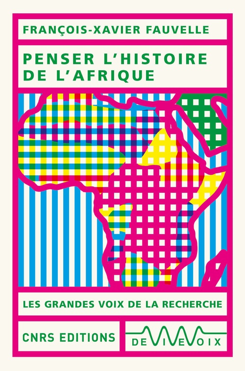 ebook cover of Penser l'histoire de l'Afrique, by Francois-Xavier Fauvelle