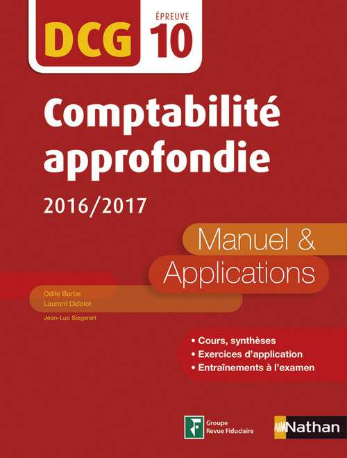 ebook cover of Comptabilité approfondie - Manuel et applications - DCG 10(E-PUB 2) - 2016, by Collectif