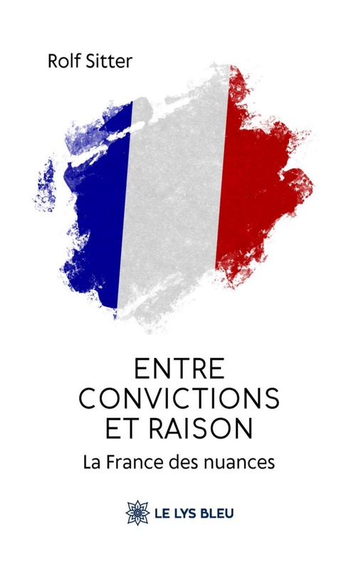 ebook cover of Entre convictions et raison, by Rolf Sitter