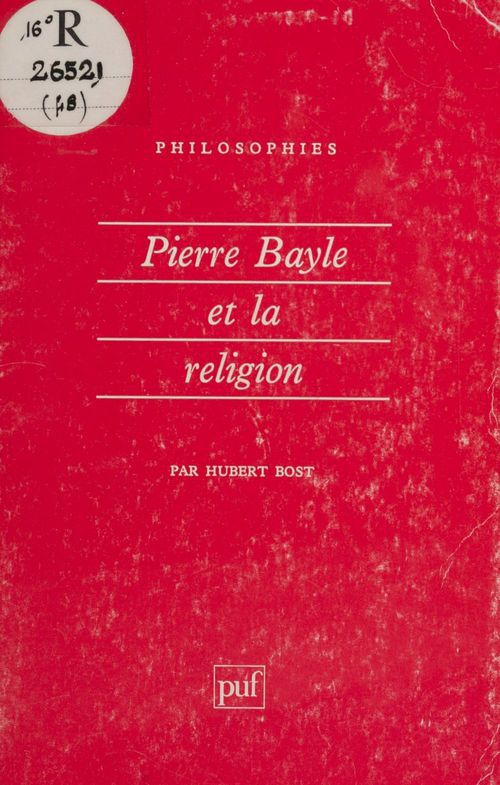 Couverture ebook de Pierre Bayle et la religion, de Hubert Bost