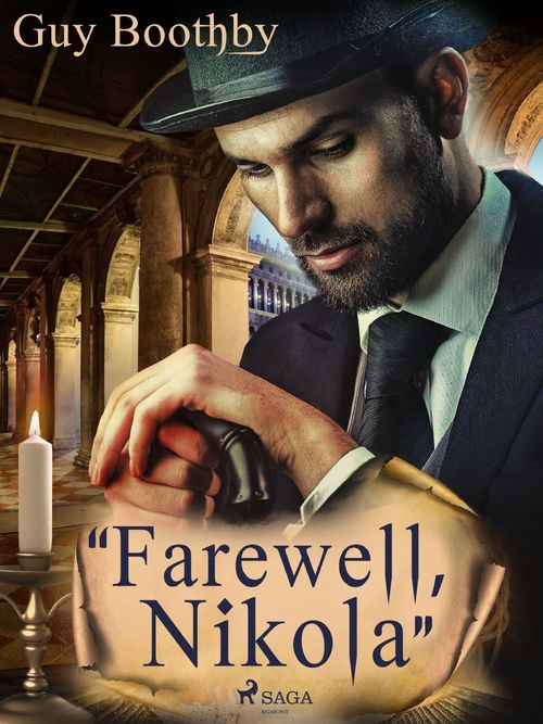 Couverture ebook de "Farewell, Nikola", de Guy Boothby
