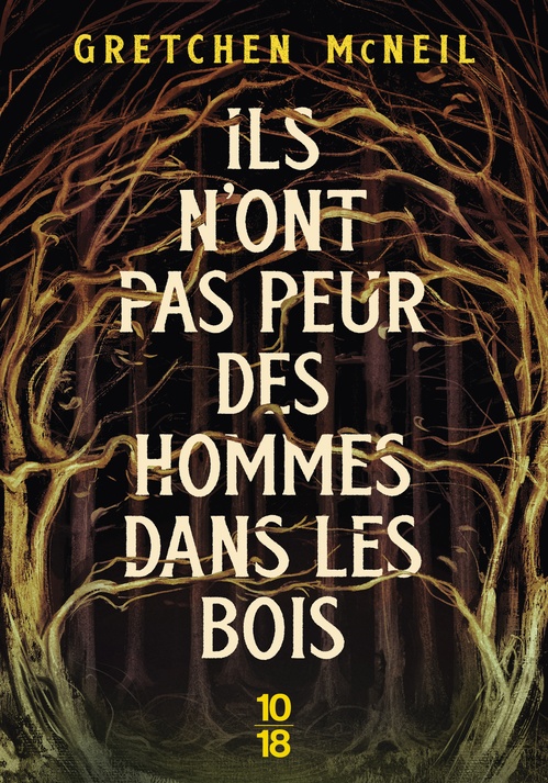 Couverture ebook de Ils n'ont pas peur des hommes dans les bois, de Gretchen McNeil