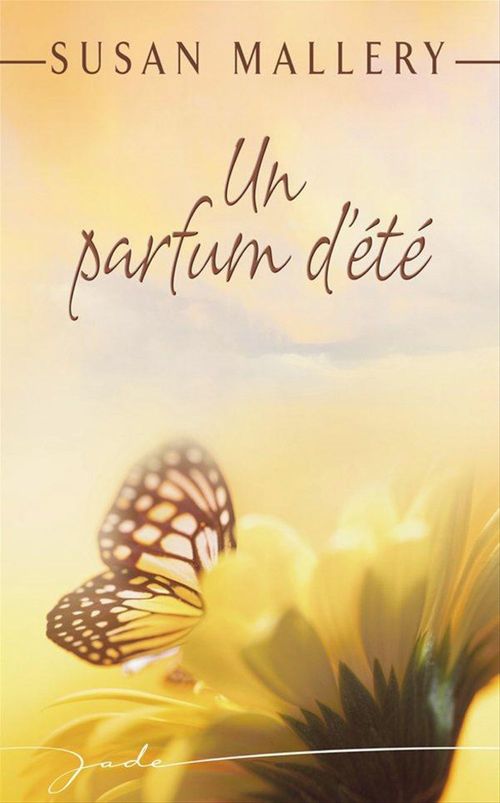 ebook cover of Un parfum d'été, by Susan Mallery