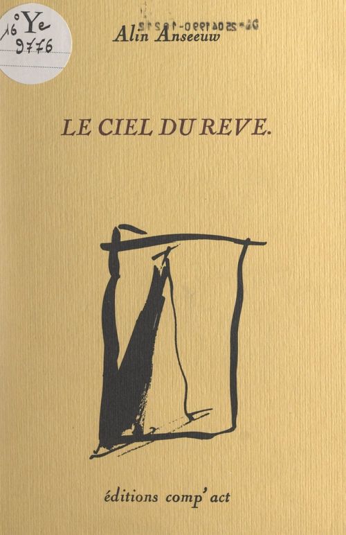 Couverture ebook de Le ciel du rêve, de Alin Anseeuw