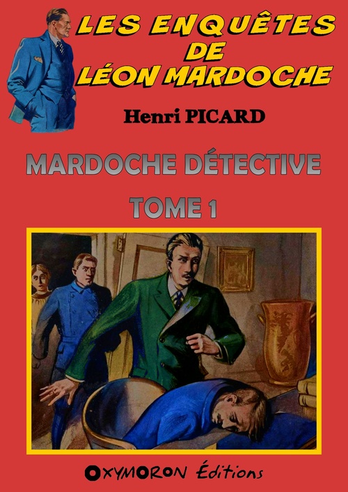 ebook cover of Mardoche détective - Tome 1, by Henri Picard