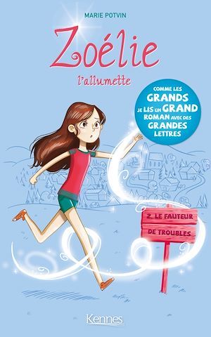 Couverture ebook de Zoélie l'allumette T02, de Marie Potvin