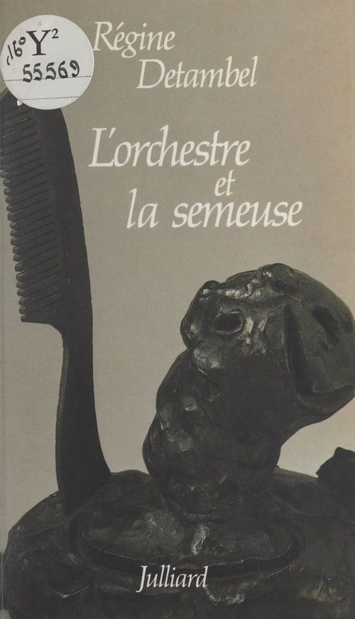 ebook cover of L'orchestre et la semeuse, by Régine Detambel