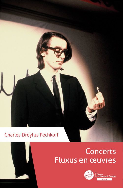 ebook cover of Concerts Fluxus en oeuvres, by Charles Dreyfus Pechkoff
