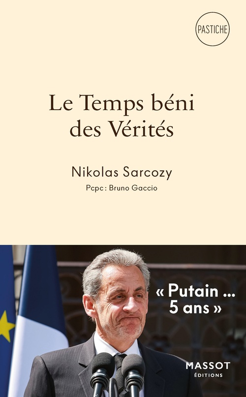 Couverture ebook de Le Temps béni des Vérités - Putain... 5 ans, de Bruno Gaccio
