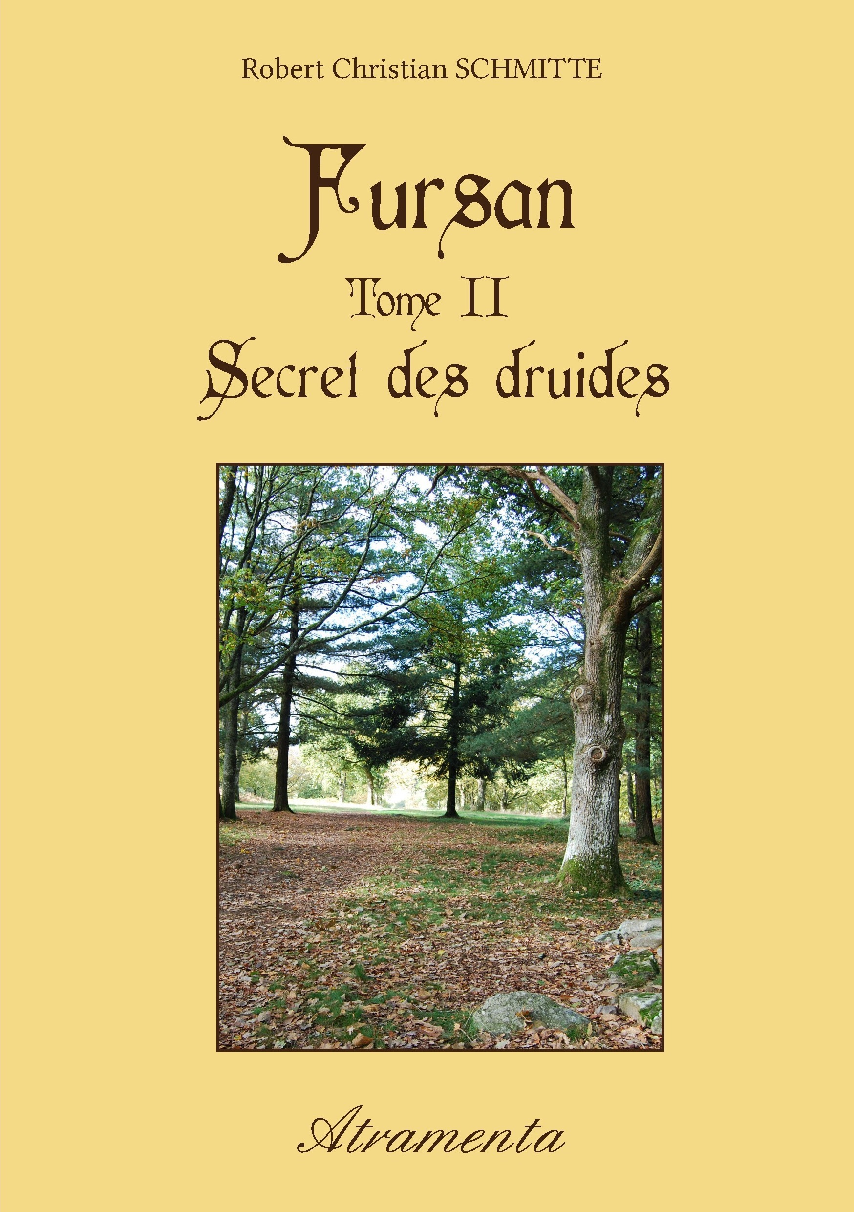 Couverture ebook de Fursan - Tome II - Secret des druides, de Robert Christian Schmitte