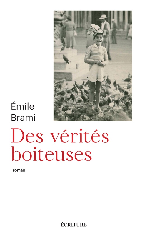 Couverture ebook de Des vérités boiteuses, de Emile Brami