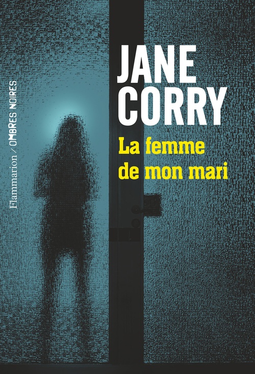 Couverture ebook de La femme de mon mari, de Jane Corry