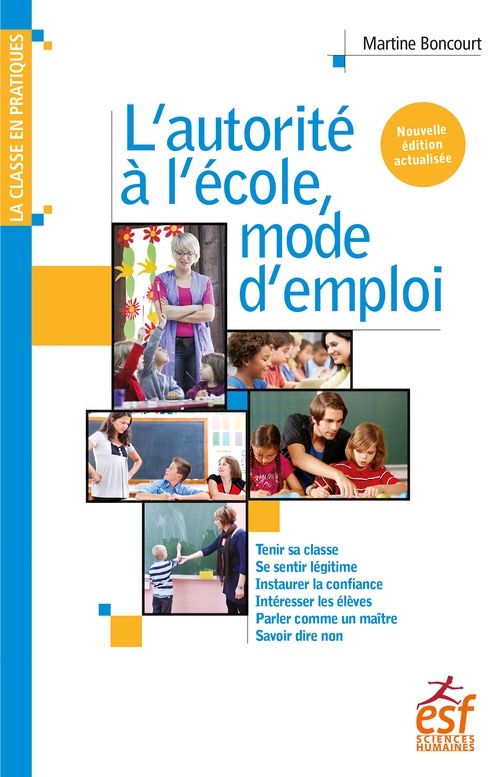 Couverture ebook de L'autorité à l'école, mode d'emploi, de Martine Boncourt