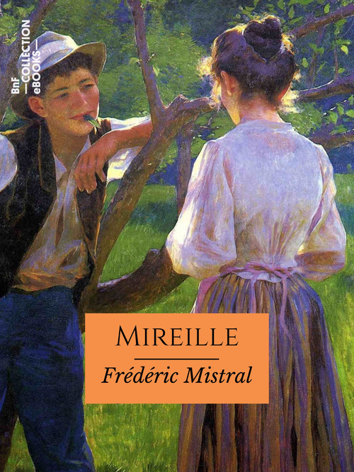 ebook cover of Mireille, by Frederic Mistral