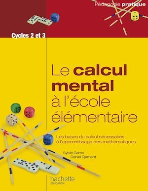 ebook cover of Le calcul mental à l'école élémentaire, by Sylvie Gamo, Daniel Djament