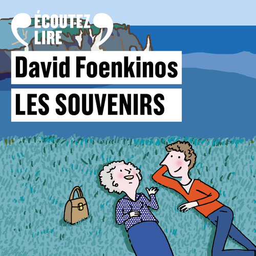 audiobook cover of Les souvenirs, by David Foenkinos