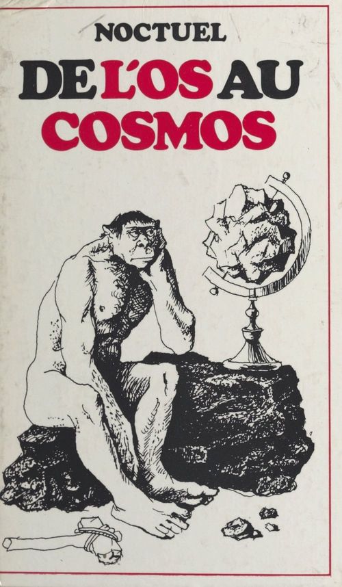 Couverture ebook de De l'os au cosmos, de Noctuel