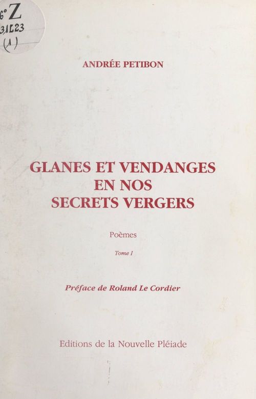 ebook cover of Glanes et vendanges en nos secrets vergers (1), by Andree Petibon