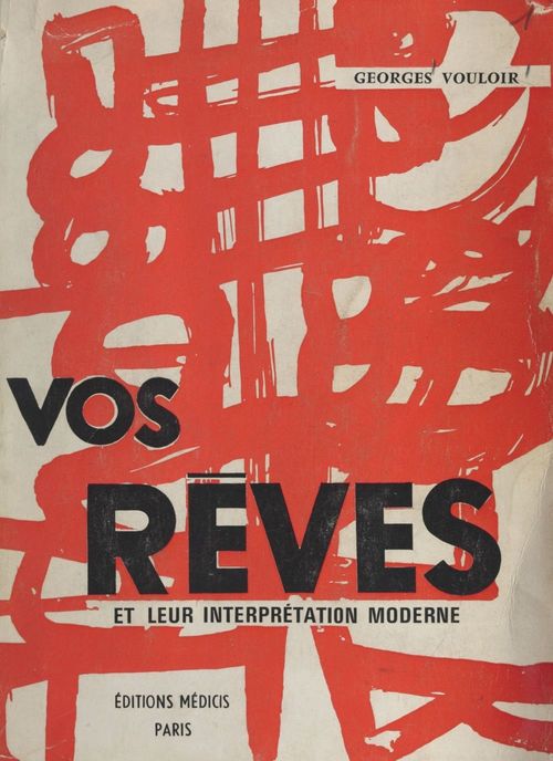 ebook cover of Vos rêves et leur interprétation moderne, by Georges Vouloir