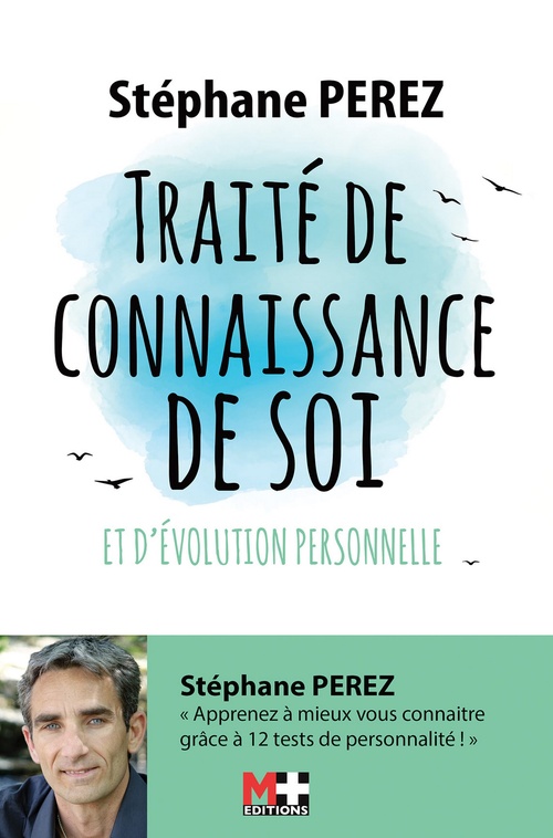 Couverture ebook de TRAITÉ DE CONNAISSANCE DE SOI ET D´ÉVOLUTION PERSONNELLE, de Stéphane Perez