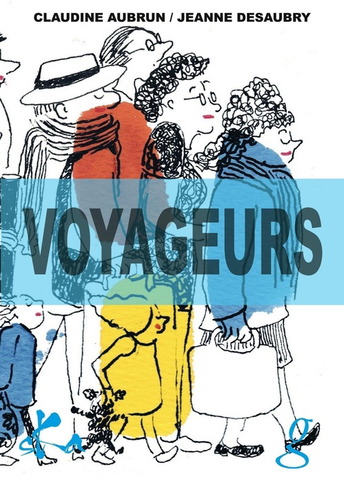 Couverture ebook de Voyageurs, de Jeanne Desaubry & Cl