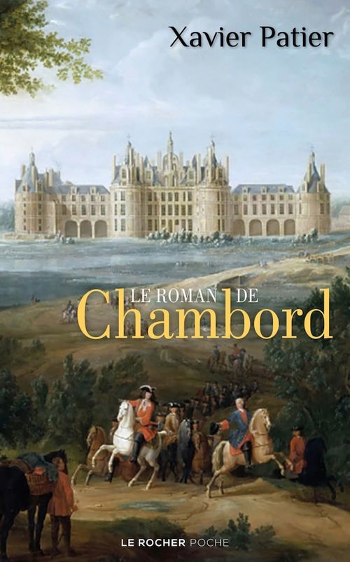 ebook cover of Le roman de Chambord, by Xavier Patier