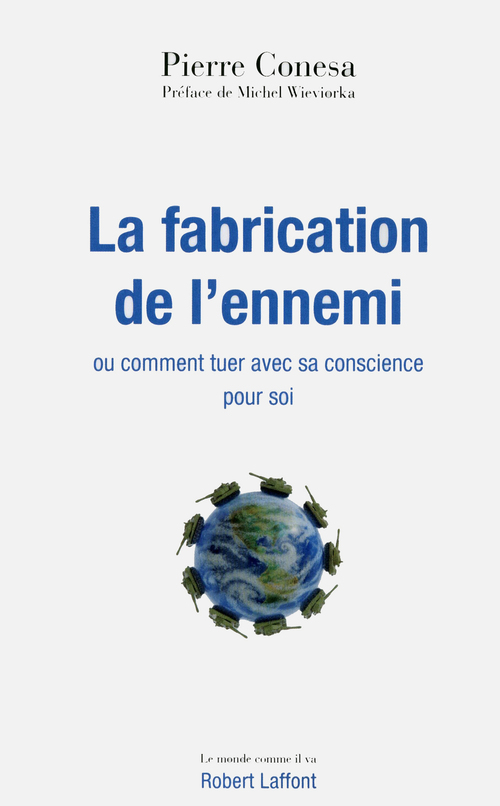 ebook cover of La fabrication de l'ennemi, by Pierre Conesa