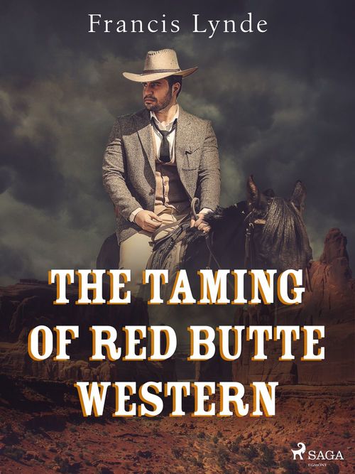Couverture ebook de The Taming of Red Butte Western, de Francis Lynde