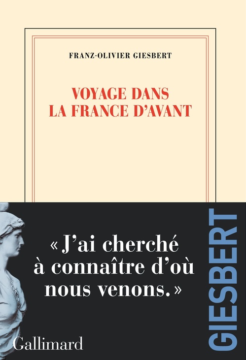 Couverture ebook de Voyage dans la France d'avant, de Franz-Olivier Giesbert