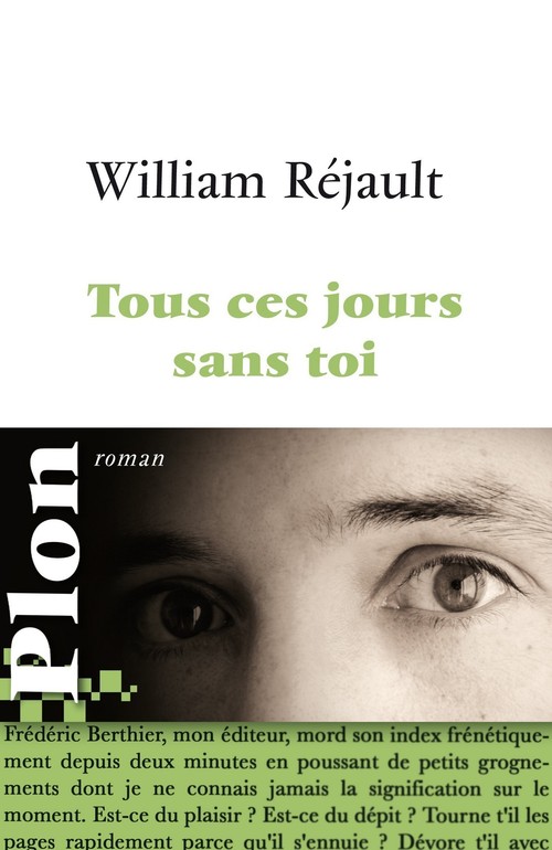 Couverture ebook de Tous ces jours sans toi (Edition numérique), de William Réjault