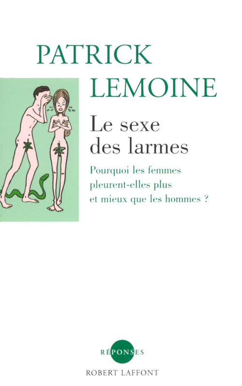 Couverture ebook de Le sexe des larmes, de Patrick Lemoine
