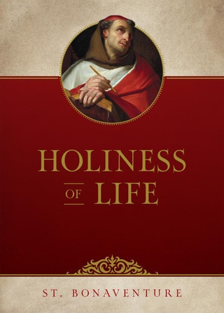 Couverture ebook de Holiness of Life, de Saint Bonaventure