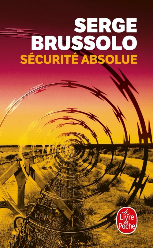 Couverture ebook de Sécurité absolue, de Serge Brussolo