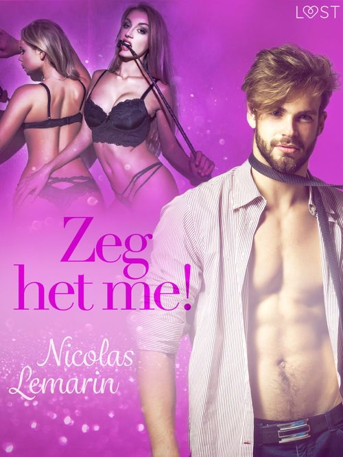 ebook cover of Zeg het me! - Erotisch verhaal, by Nicolas Lemarin