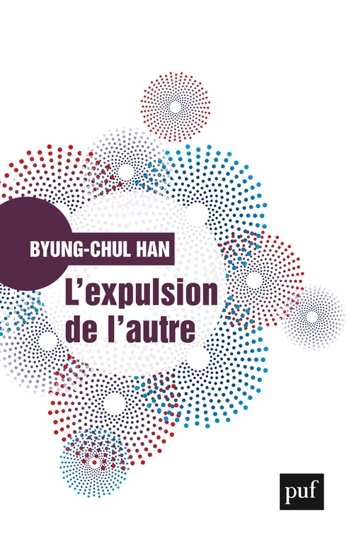 Couverture ebook de L'expulsion de l'autre, de Byung-Chul Han