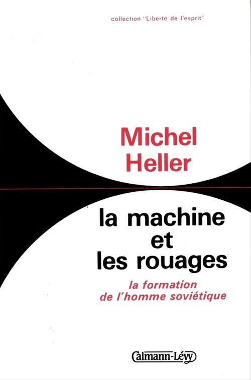 ebook cover of La Machine et les rouages, by Michel Heller