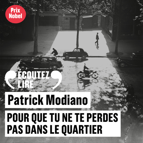 Couverture audiobook de Pour que tu ne te perdes pas dans le quartier, de Patrick Modiano