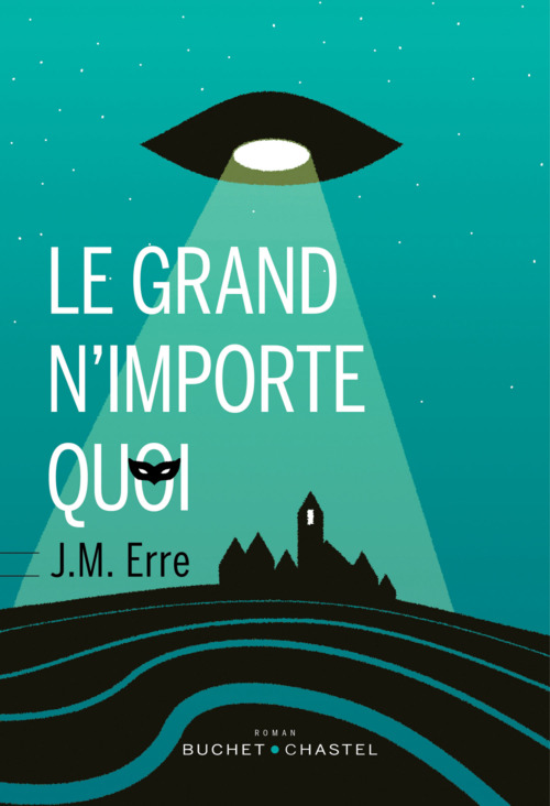 Couverture ebook de Le grand n'importe quoi, de J. M. Erre