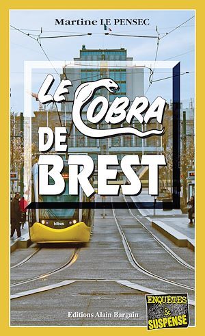 ebook cover of Le Cobra de Brest, by Martine Le Pensec