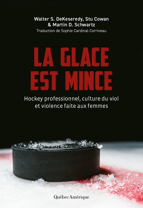 ebook cover of La glace est mince, by Martin D. Schwartz, Stu Cowan, Walter S. Dekeseredy