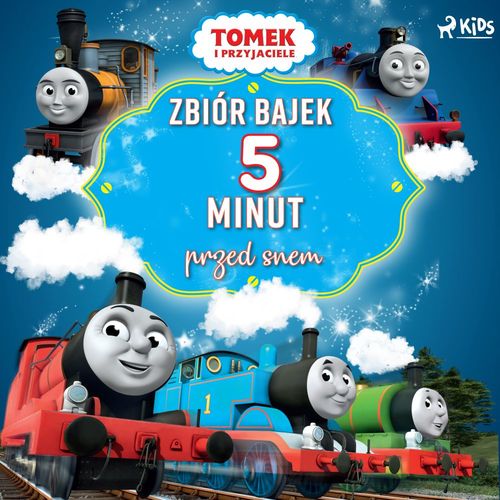 Couverture audiobook de Tomek i przyjaciele - Zbiór bajek 5 minut przed snem, de Mattel