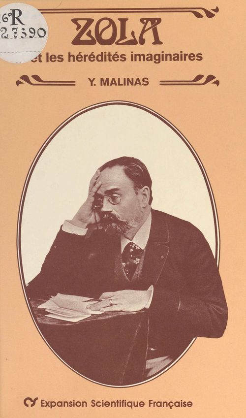 Couverture ebook de Zola et les hérédités imaginaires, de Yves Malinas