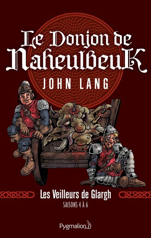 Couverture ebook de Le Donjon de Naheulbeuk (Saisons 4 à 6) - Les Veilleurs de Glargh, de John Lang