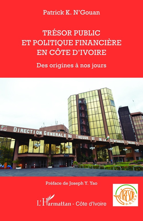 Couverture ebook de Trésor public et politique financière en Côte d'Ivoire, de Patrick k. N'gouan