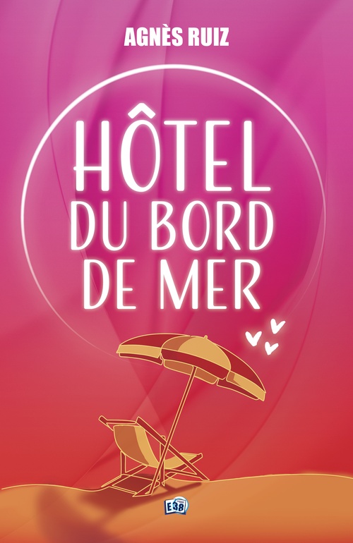 Couverture ebook de Hôtel du bord de mer, de Agnès Ruiz