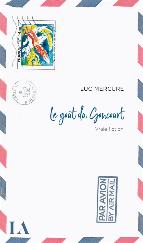 ebook cover of Le goût du Goncourt, by Luc Mercure