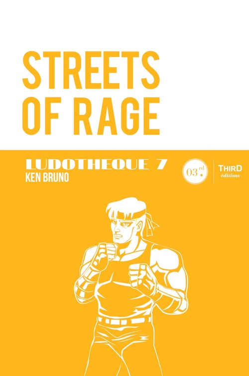 Couverture ebook de Ludothèque n°7 : Streets of Rage, de Ken Bruno